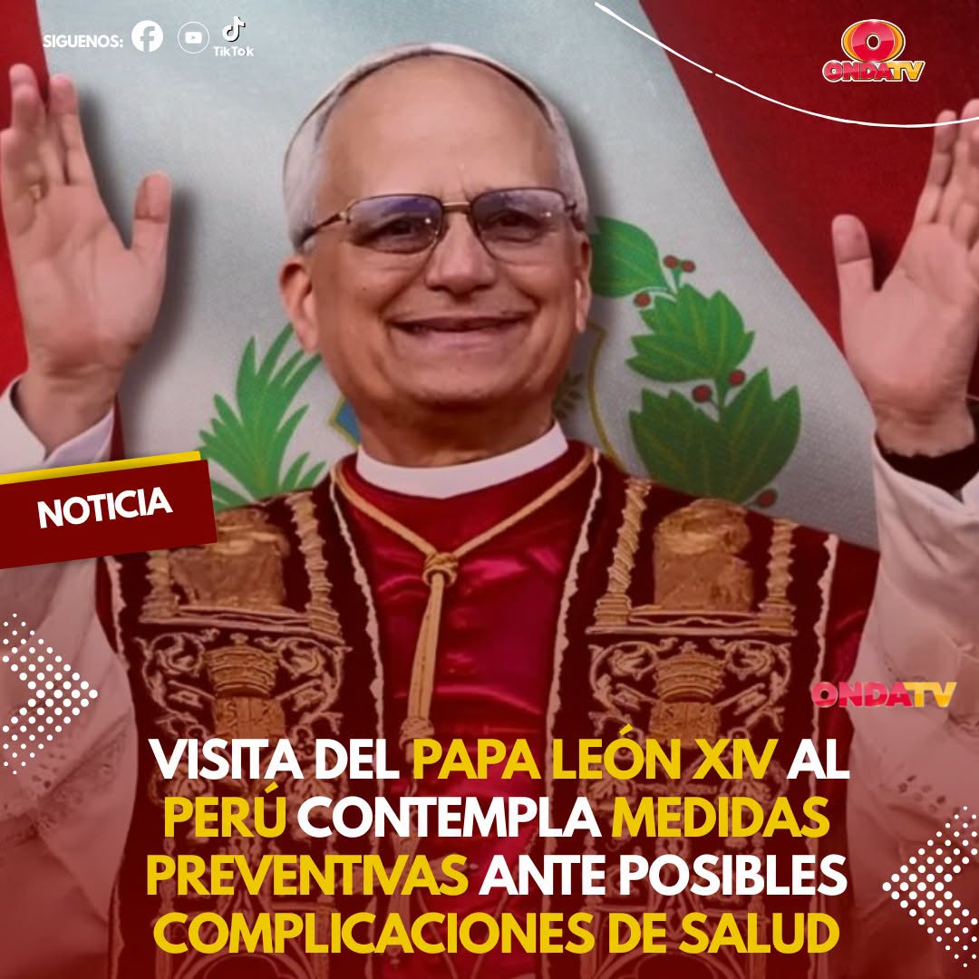 VISITA DEL PAPA LEÓN XIV AL PERÚ TENDRÁ HELICÓPTERO AMBULANCIA ANTE POSIBLES EMERGENCIAS